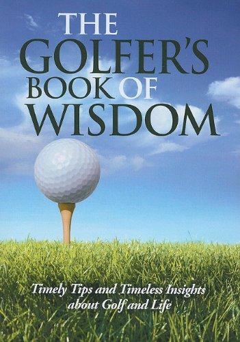 The Golfer's Book of Wisdom PB - Freeman-Smith, LLC